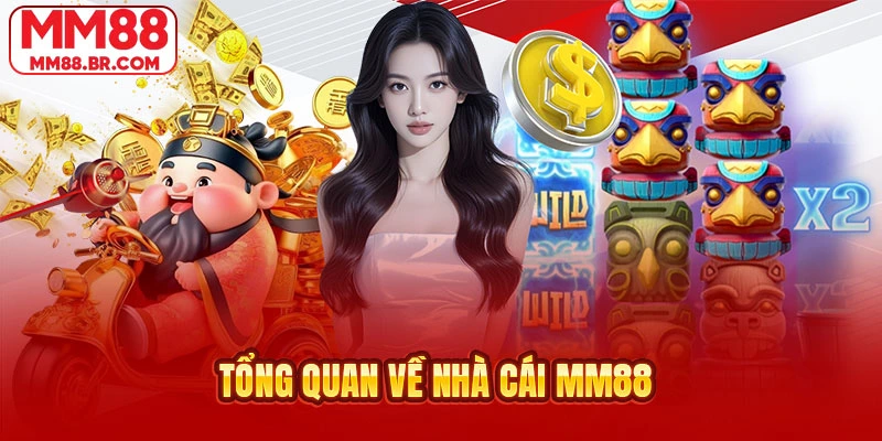 Tìm hiểu khái quát thương hiệu giải trí MM88